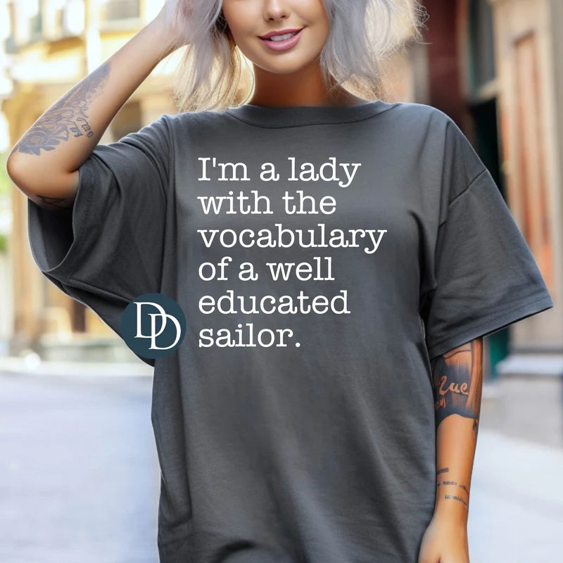 'I'm A Lady With The Vocab Of A Well Educated Sailor' Graphic