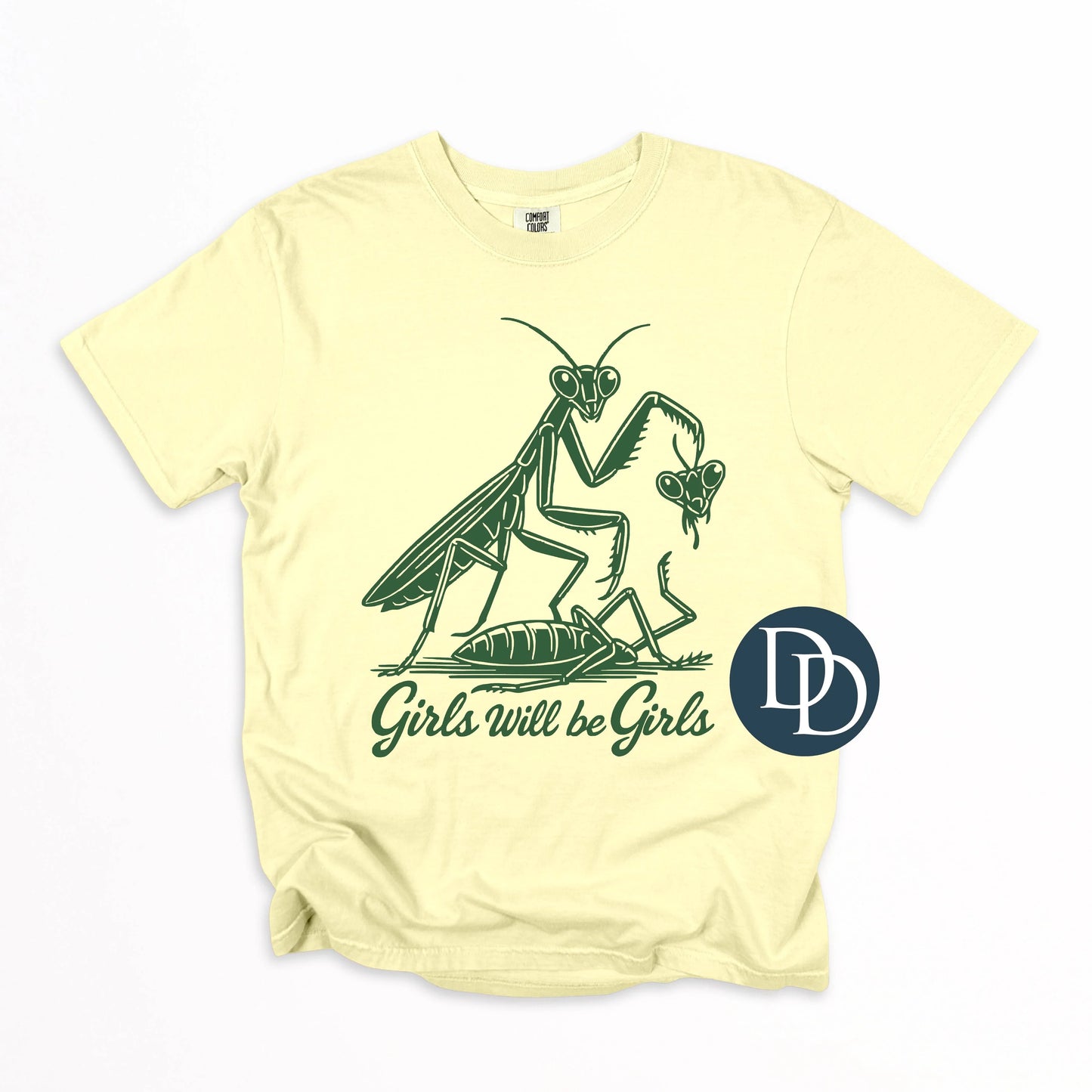 'Girls Will Be Girls' Praying Mantis Graphic