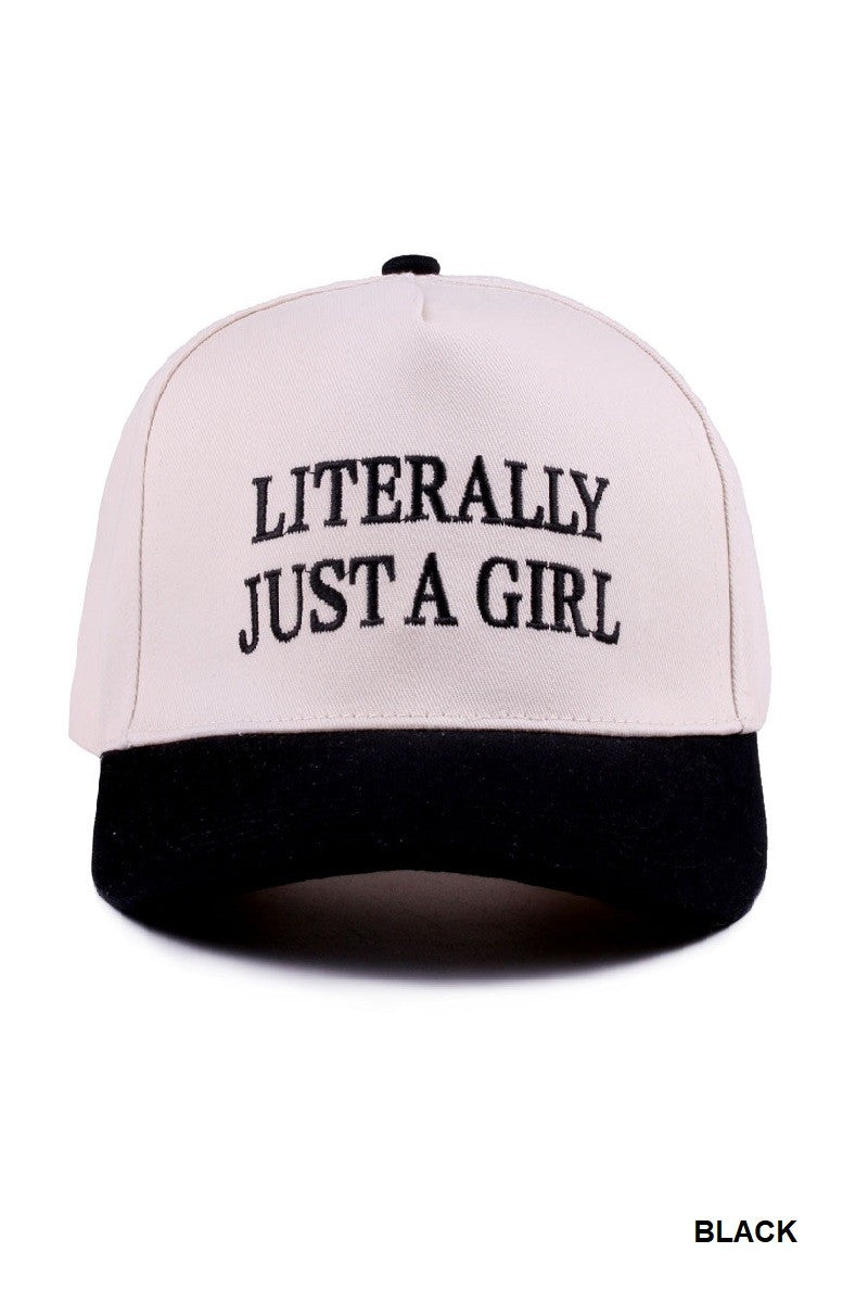 Literally Just A Girl Hat