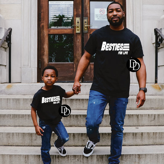 'Besties For Life' Dad/Son Graphic