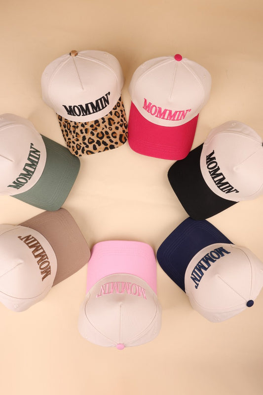 Mommin' Hat