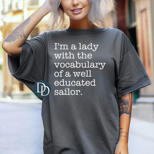 'I'm A Lady With The Vocab Of A Well Educated Sailor' Graphic