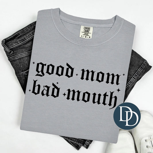 'Good Mom Bad Mouth' Graphic