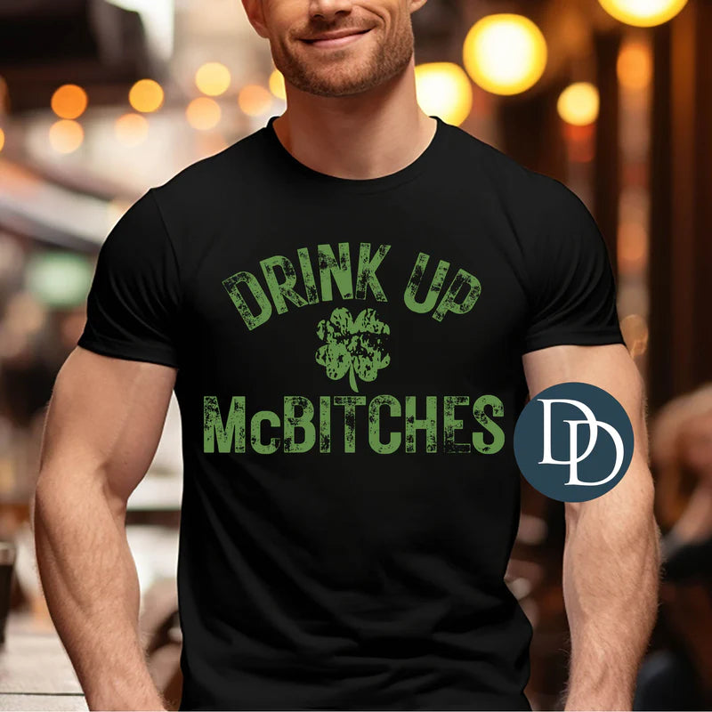 'Drink Up McB*tches' Graphic