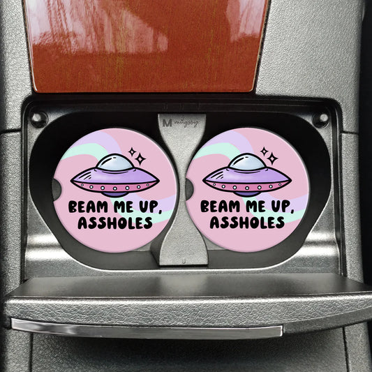 'Beam Me Up, A**holes' Car Coasters