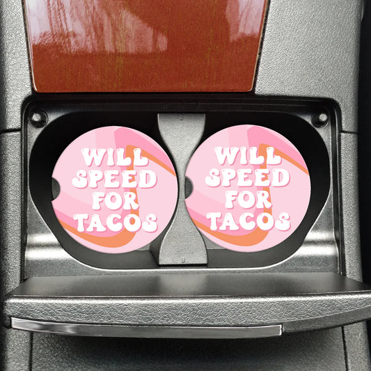 'Will Speed For Tacos' Car Coasters