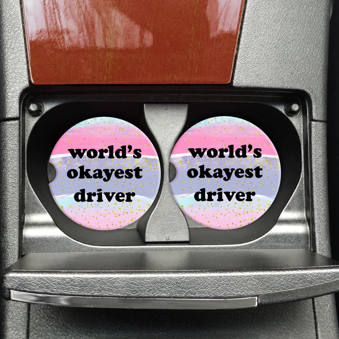 'World's Okayest Driver' Car Coaster