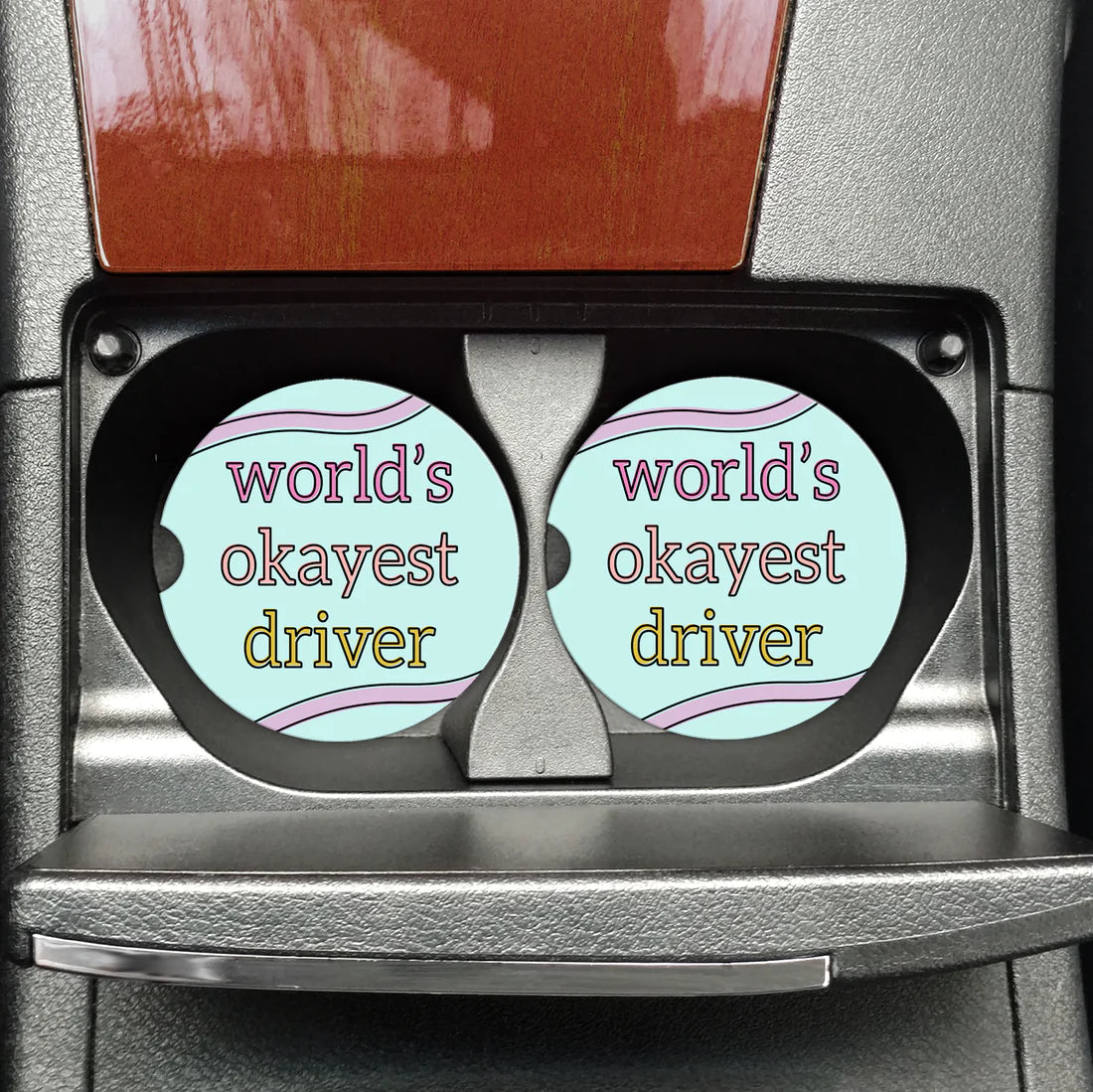 'World's Okayest Driver' Car Coaster