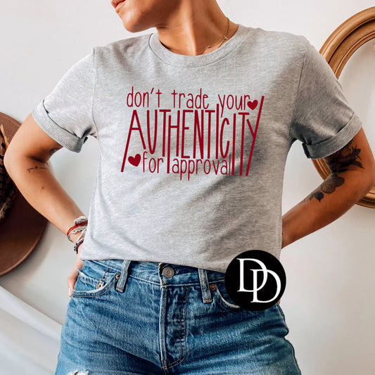 'Don't Trade Your Authenticity For Approval' Graphic